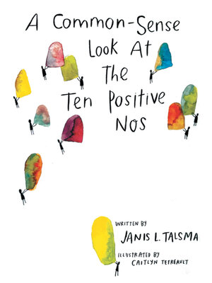 cover image of A Common-Sense Look at the Ten Positive Nos